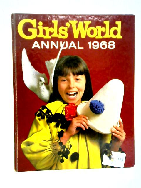 Girls World Annual 1968 By Various