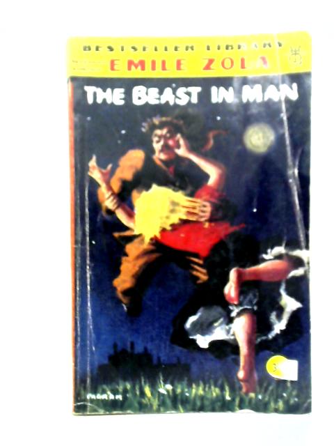 The Beast in Man von Emile Zola