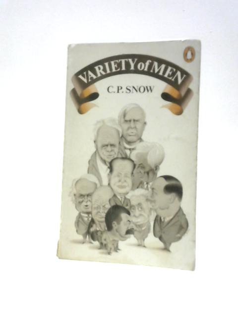 Variety of Men By C.P.Snow