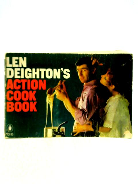 Action Cook Book By Len Deighton