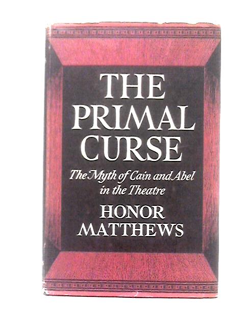 The Primal Curse By Honor Matthews