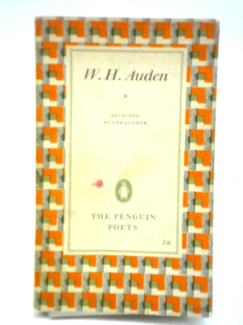 The Penguin Poets W. H. Auden By W. H. Auden