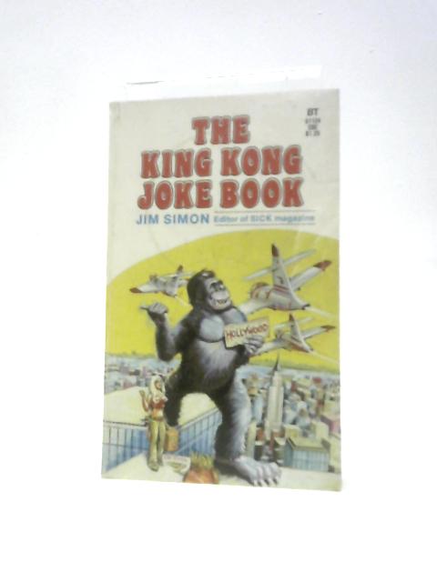 The King Kong Joke Book von Jim Simon