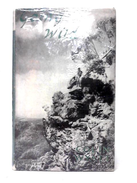 Going Wild: The Autobiography Of A Bug-hunter von Colin Wyatt