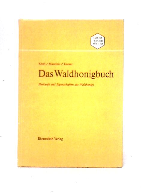 Das Waldhonigbuch By Werner Kloft et al
