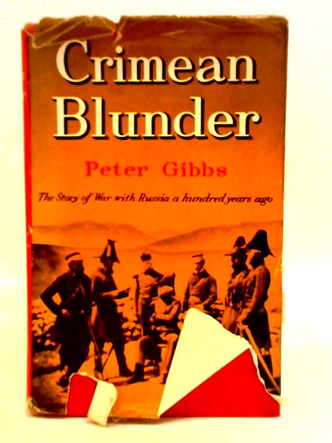 Crimean Blunder von Peter Gibbs