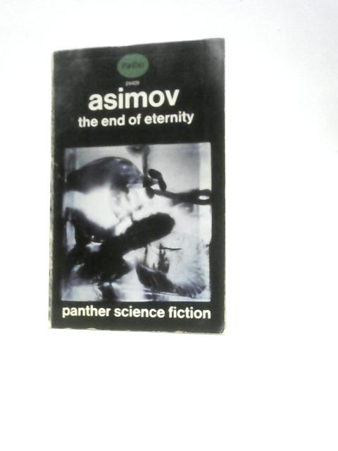 End of Eternity By Isaac Asimov
