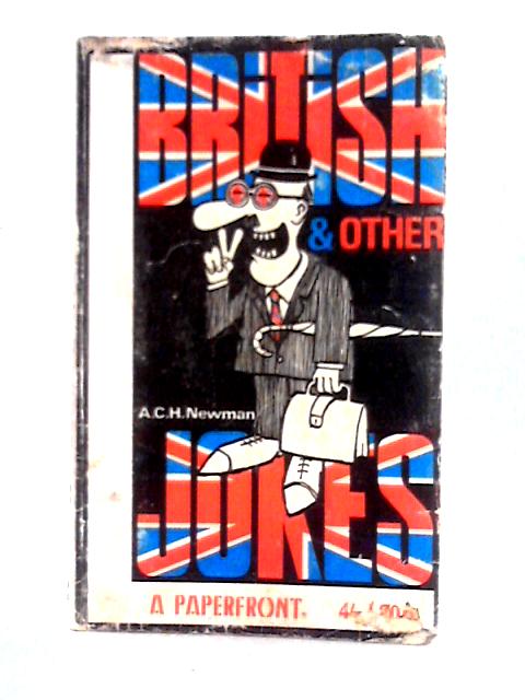 British and Other Jokes (Paperfronts S.) By A. C. H. Newman