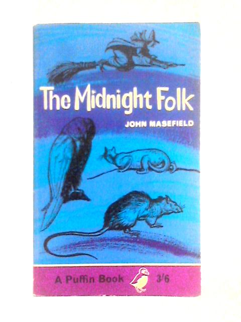 The Midnight Folk By John Masefield