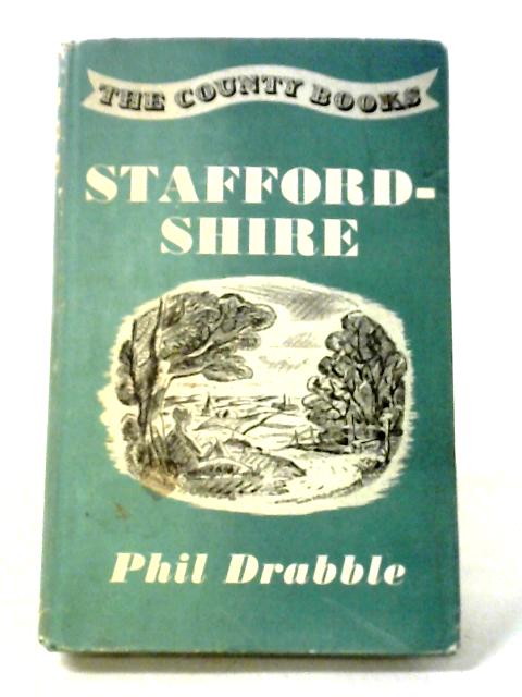 Staffordshire von Phil Drabble