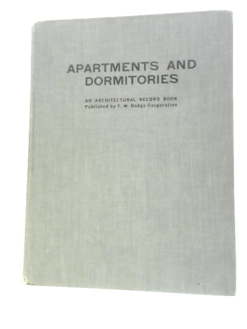 Apartments and Dormitories By Unstated