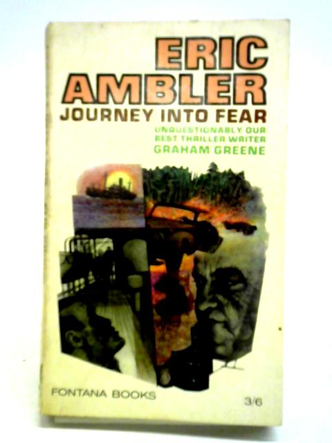 Journey Into Fear By Eric Ambler