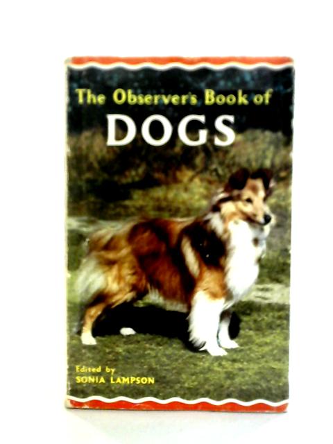 The Observer's Book of Dogs By S.M. Lampson