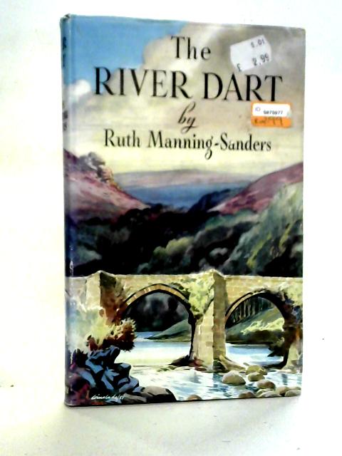 The River Dart By Ruth Manning-Sanders