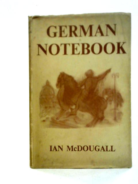 German Notebook By Ian McDougall