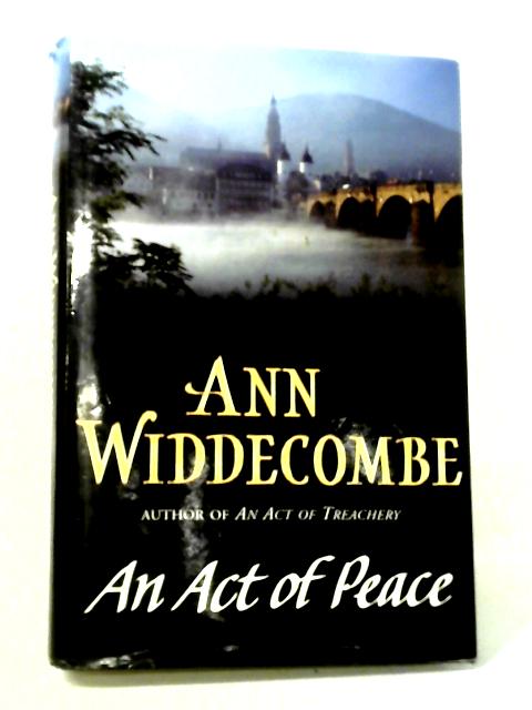 An Act of Peace von Ann Widdecombe