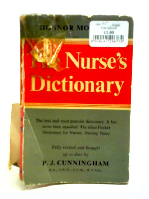 The Nurse's Dictionary von Honnor Morten P. J. Cunningham (ed.)