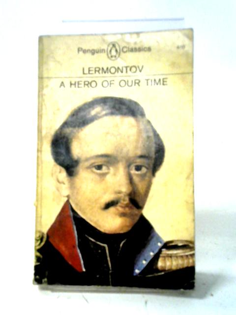 A Hero of Our Time von M. Yu. Lermontov