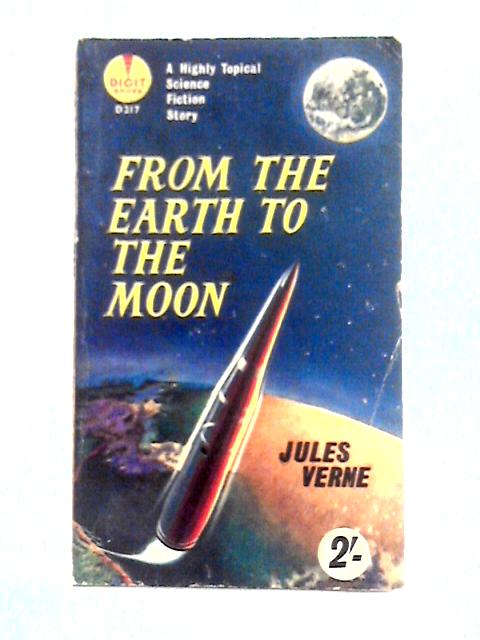 From the Earth to the Moon By Jules Verne