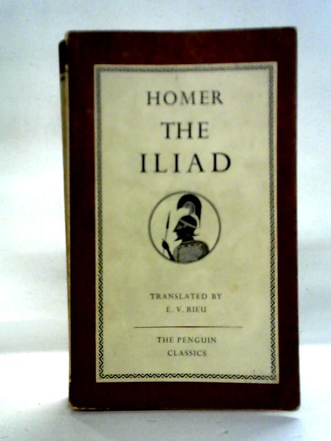 The Iliad By Homer