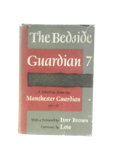 The Bedside 'Guardian' 7 By Various, Manchester Guardian