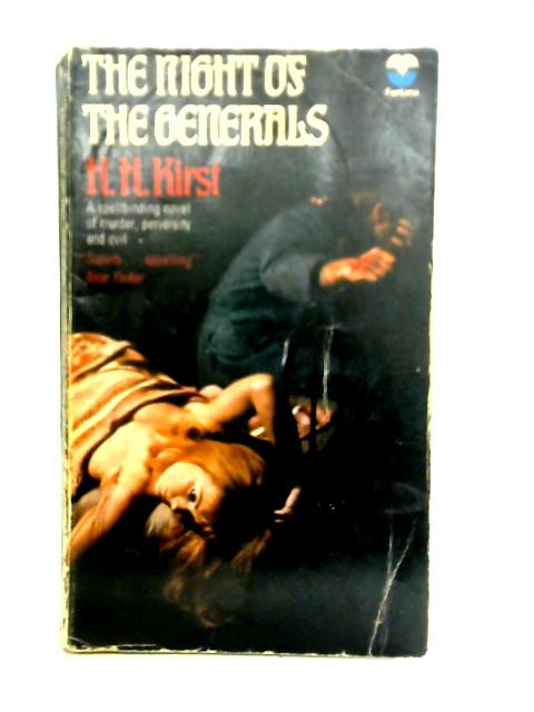 The Night Of The Generals By H.H. Kirst