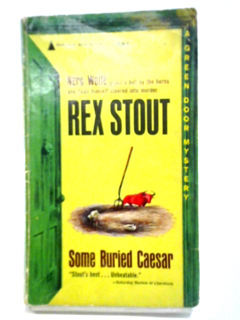 Some Buried Caesar par Rex Stout