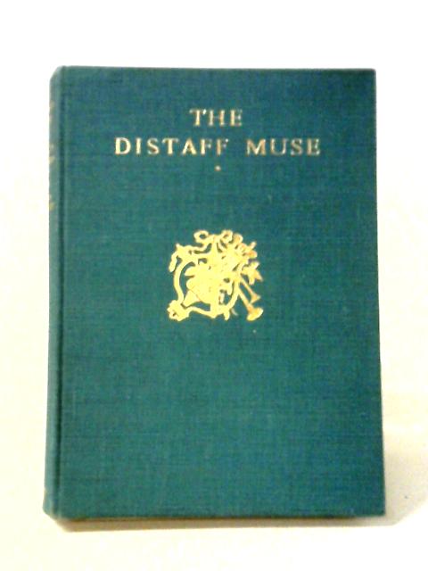 The Distaff Muse By Clifford Bax