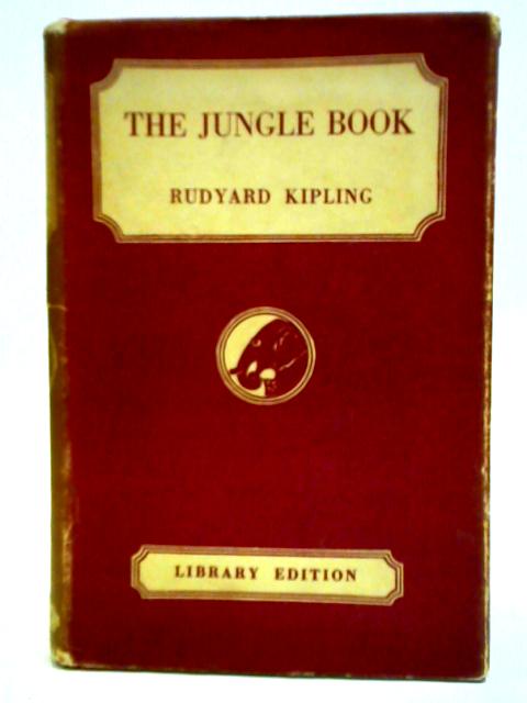 The Jungle Book By Rudyard Kipling