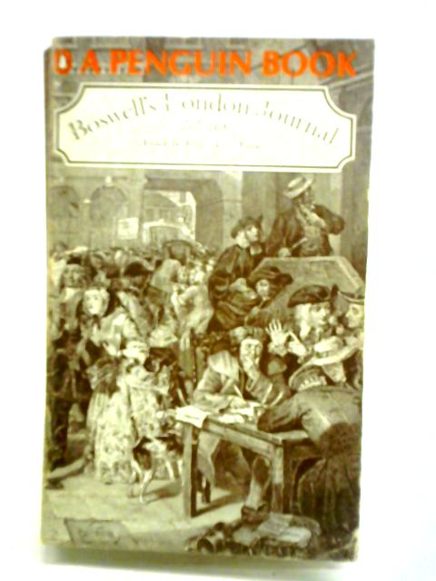 Boswell's London Journal 1762-1763 By James Boswell Frederick Pottle