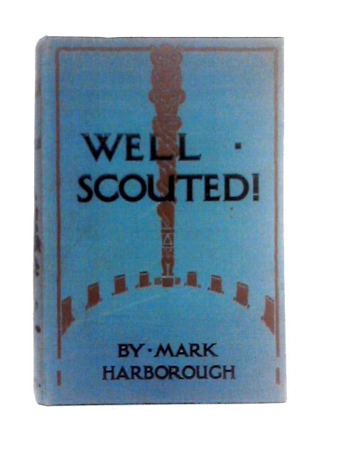 Well Scouted By Mark Harborough