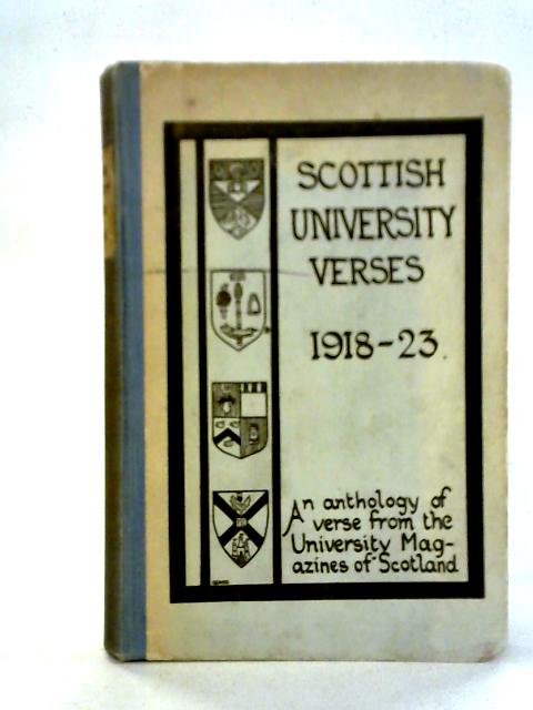 Scottish University Verses 1918-1923 By J.S. Phillimore