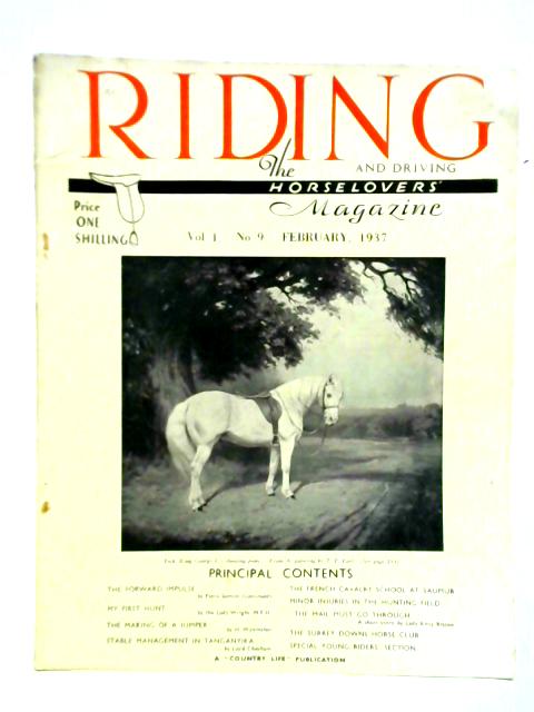 Riding.The Horselovers' Magazine Vol. 1, No. 9 By Various