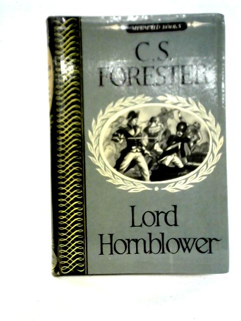 Lord Hornblower By C. S. Forester