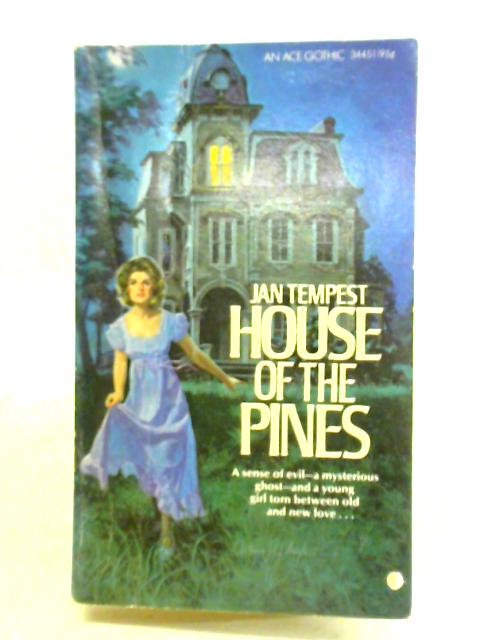 House of the Pines von Jan Tempest