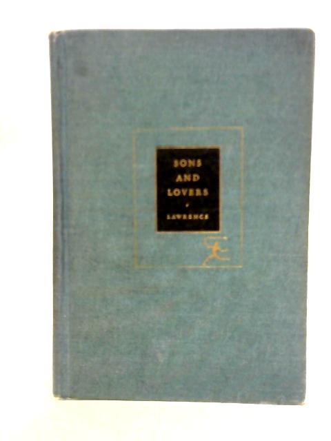 Sons and Lovers By D. H. Lawrence