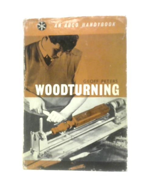 Woodturning (Handybooks) By Geoff Peters