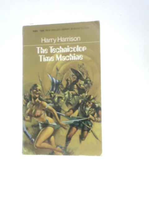 Technicolor Time Machine By Harry Harrison