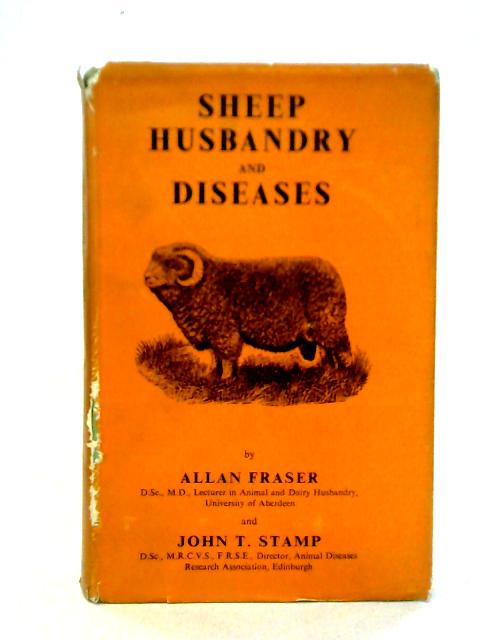 Sheep Husbandry and Diseases von Allan Fraser