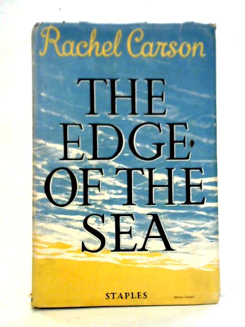 The Edge of the Sea By Rachel Carson