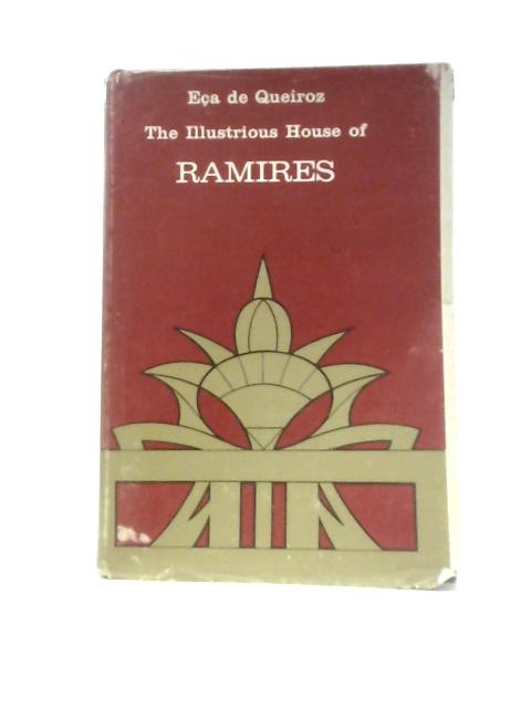 The Illustrious House of Ramires By Eca De Queiroz