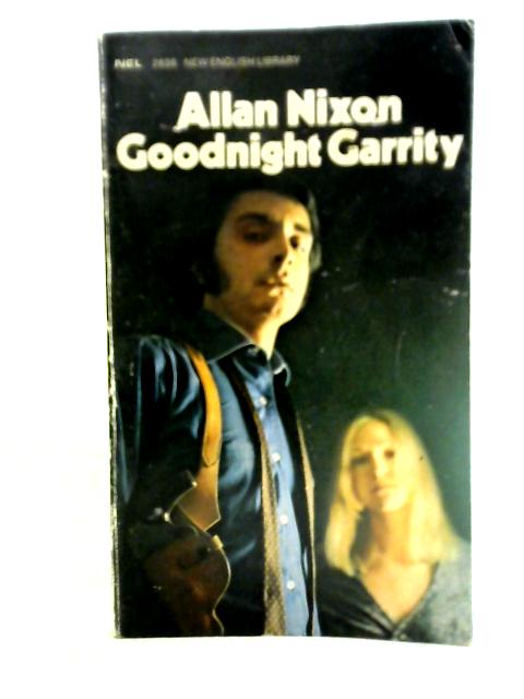 Good Night Garrity By Allan Nixon