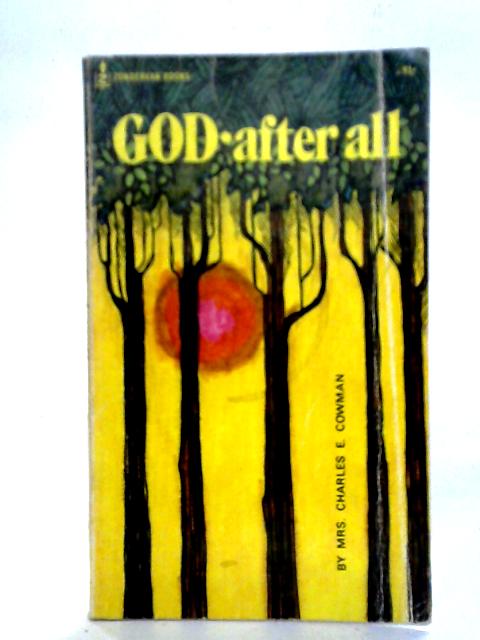 God-After All von Mrs Charles E Cowman