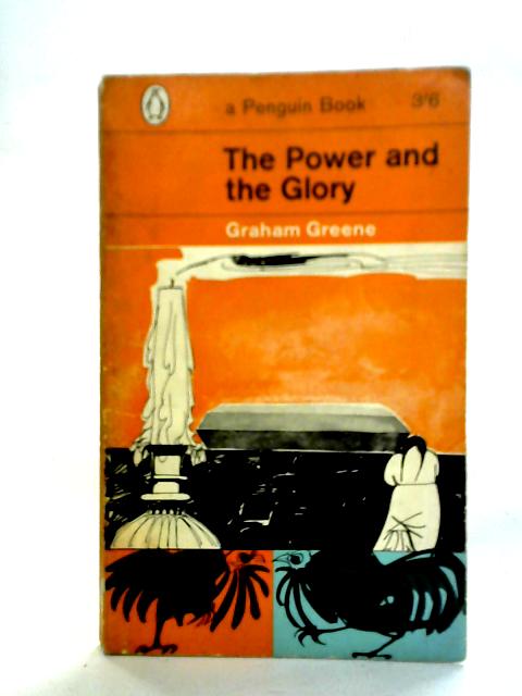 The Power and the Glory By Graham Greene