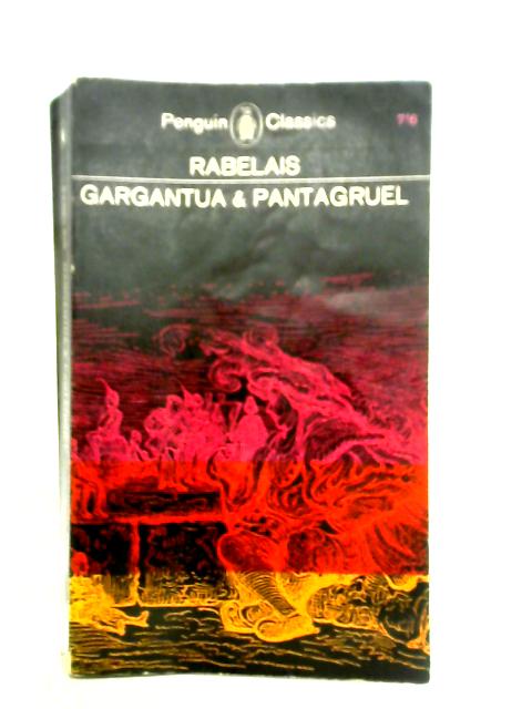 The Histories Of Gargantua And Pantagruel By Francois Rabelais