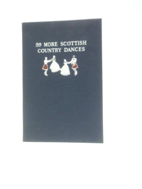 99 More Scottish Country Dances von Jean C Milligan