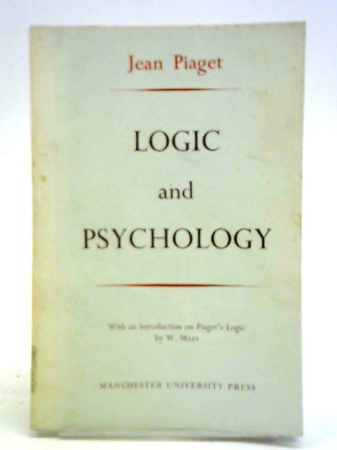 Logic and Psychology By Jean Piaget