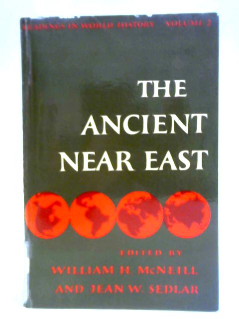 The Ancient Near East By William H. McNeill