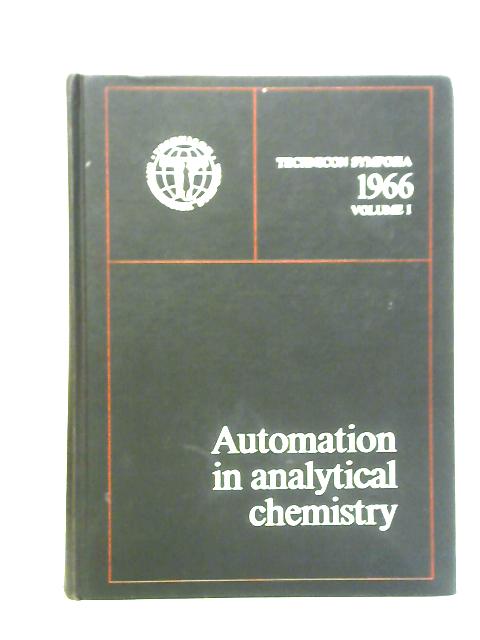Automation in Analytical Chemistry Vol I By Various
