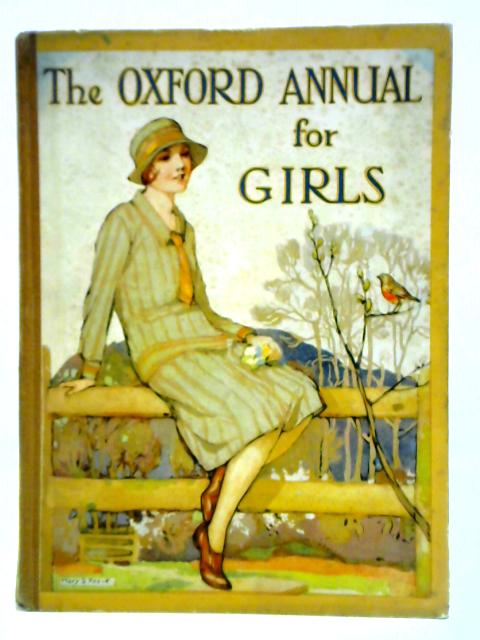 The Oxford Annual for Girls. Mrs Strang's Annual 9th Year von Mrs. Strang